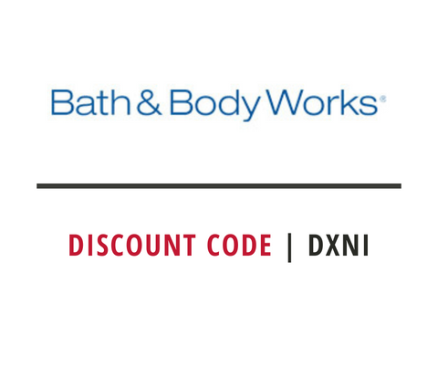 Bath & Body Works discount code : dxni DXNI on a white background - shylee shop