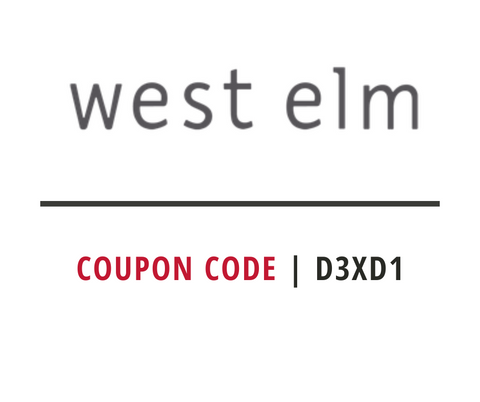 West Elm  Coupon Code: Get 5% Extra OFF On Everything | Use Code: D3XD1| shylee shop